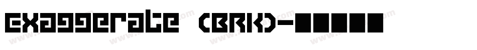 Exaggerate (BRK)字体转换